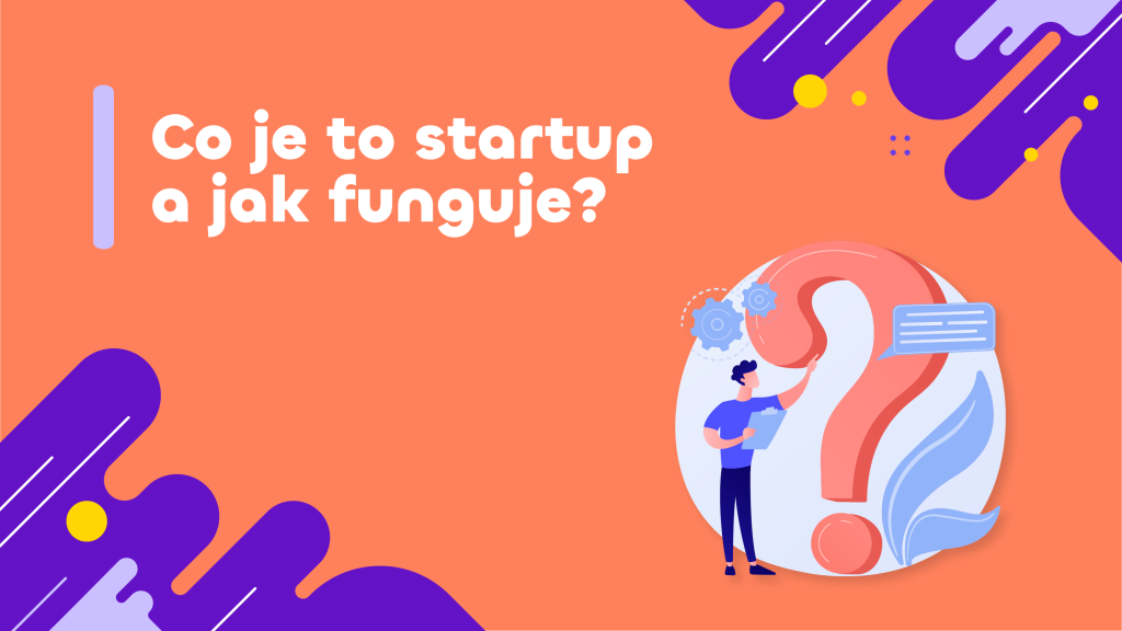 Co je start-up a jak funguje?